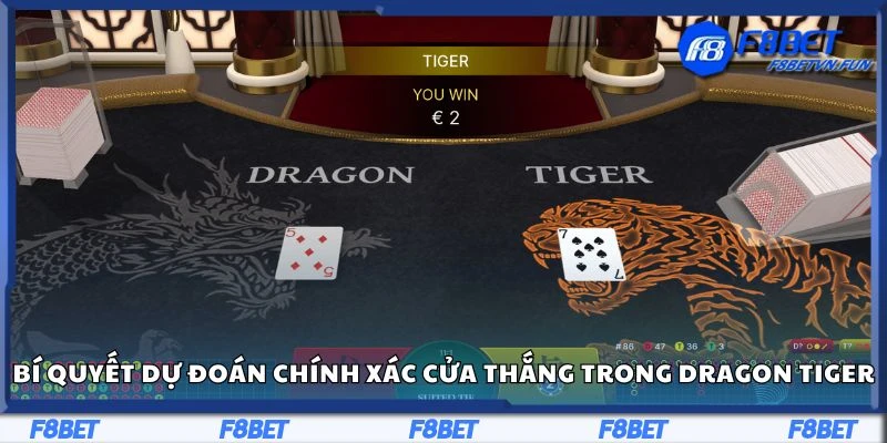 Bí quyết dự đoán chính xác cửa thắng trong Dragon Tiger