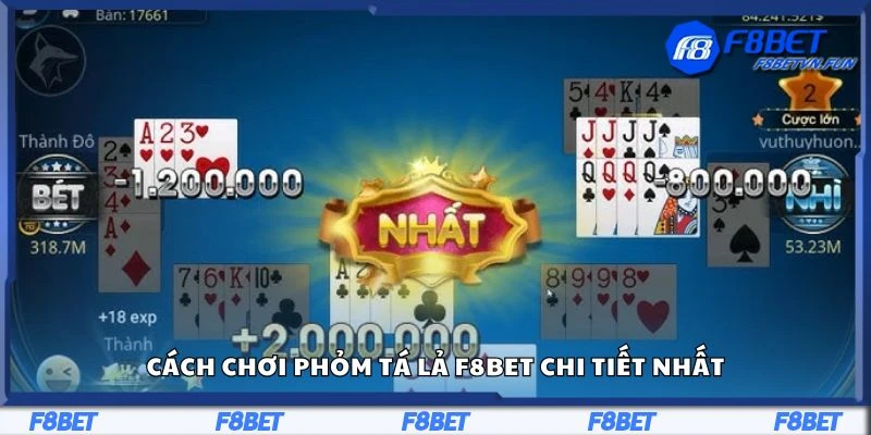 Cách chơi phỏm tá lả F8Bet chi tiết nhất